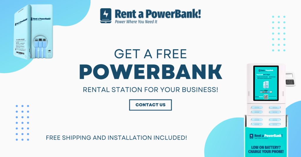 Get a Free PowerBank Rental Station